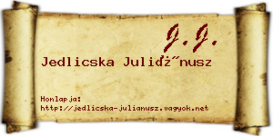 Jedlicska Juliánusz névjegykártya